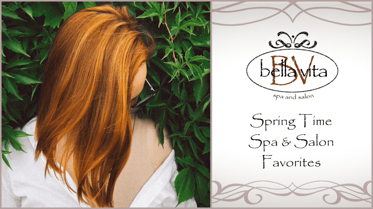 Spring Time Spa & Salon Favorites